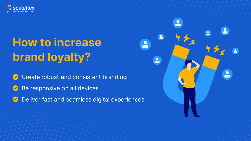 Ways to increase brand loyalty