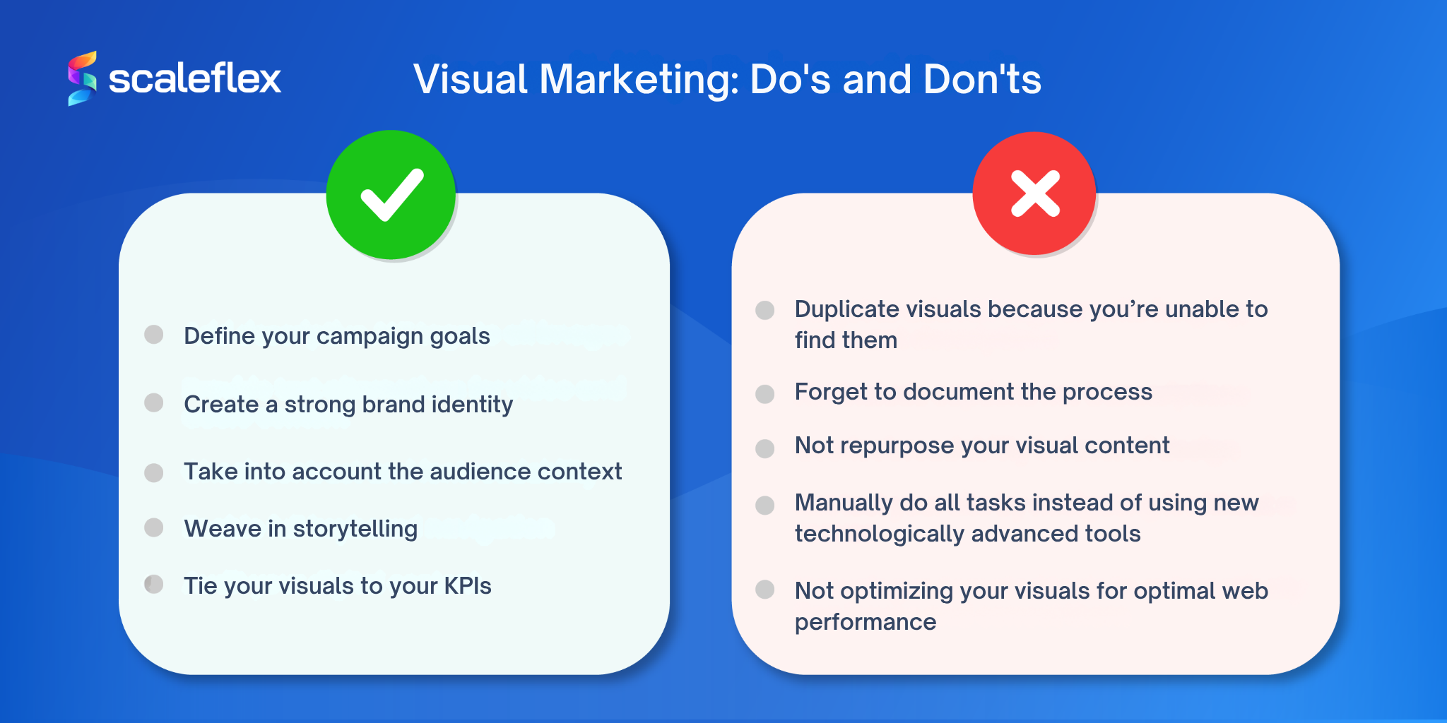 Two boxes sumarize the do's and dont's of a visual marketing strategy.