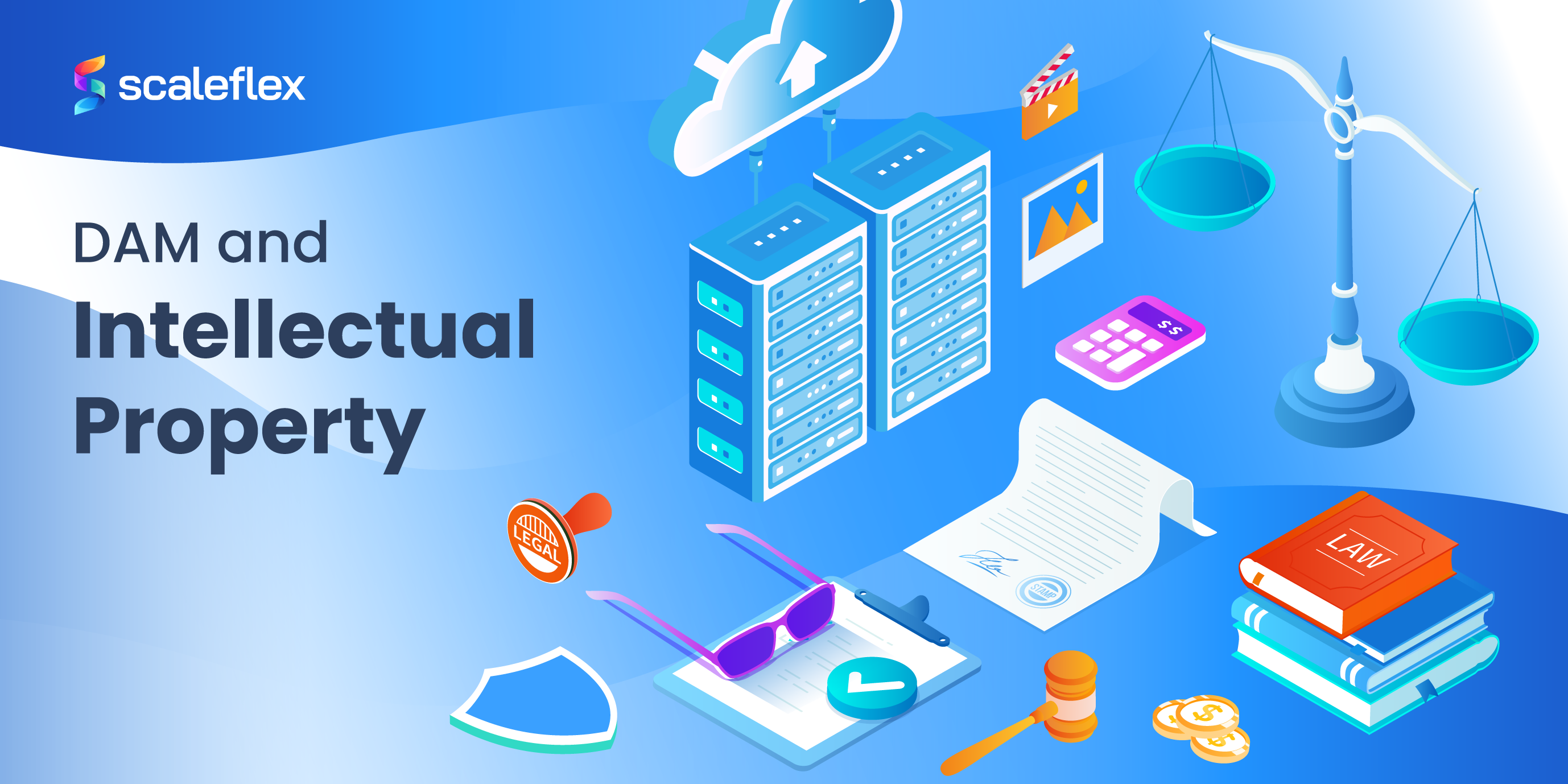 Using DAM for Content Rights Management: The Best Intellectual Property Feature Set