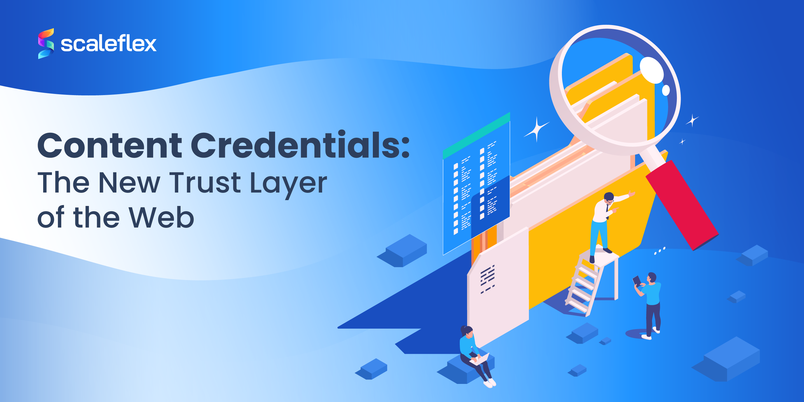 Rebuilding Trust On The Web With Content Credentials